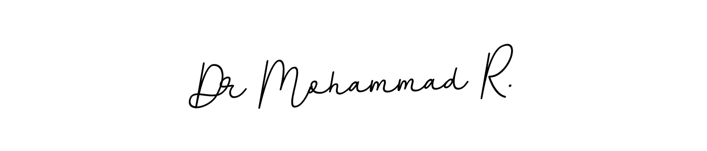 Make a beautiful signature design for name Dr Mohammad R.. Use this online signature maker to create a handwritten signature for free. Dr Mohammad R. signature style 11 images and pictures png