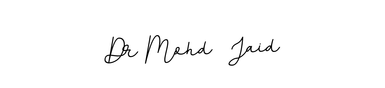 Make a beautiful signature design for name Dr Mohd  Jaid. With this signature (BallpointsItalic-DORy9) style, you can create a handwritten signature for free. Dr Mohd  Jaid signature style 11 images and pictures png