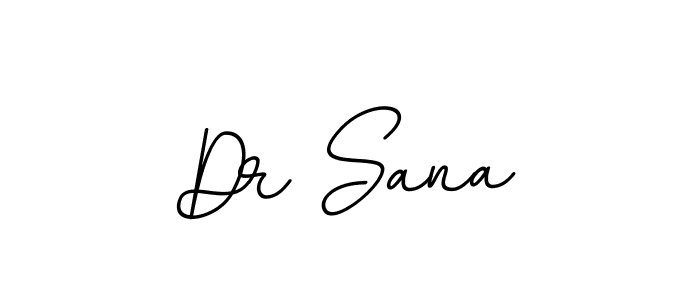 How to make Dr Sana name signature. Use BallpointsItalic-DORy9 style for creating short signs online. This is the latest handwritten sign. Dr Sana signature style 11 images and pictures png