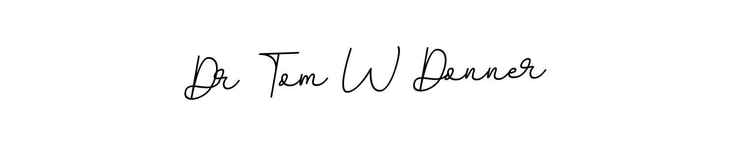 Make a short Dr Tom W Donner signature style. Manage your documents anywhere anytime using BallpointsItalic-DORy9. Create and add eSignatures, submit forms, share and send files easily. Dr Tom W Donner signature style 11 images and pictures png