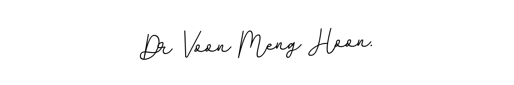 How to make Dr Voon Meng Hoon. signature? BallpointsItalic-DORy9 is a professional autograph style. Create handwritten signature for Dr Voon Meng Hoon. name. Dr Voon Meng Hoon. signature style 11 images and pictures png