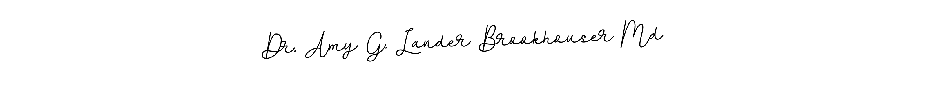 You should practise on your own different ways (BallpointsItalic-DORy9) to write your name (Dr. Amy G. Lander Brookhouser Md) in signature. don't let someone else do it for you. Dr. Amy G. Lander Brookhouser Md signature style 11 images and pictures png