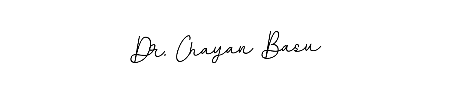Make a beautiful signature design for name Dr. Chayan Basu. With this signature (BallpointsItalic-DORy9) style, you can create a handwritten signature for free. Dr. Chayan Basu signature style 11 images and pictures png