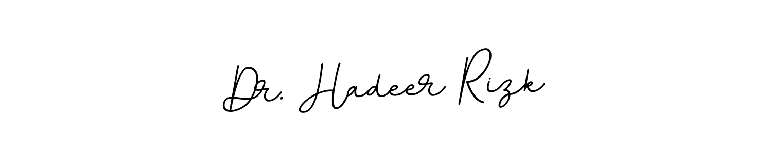 Make a beautiful signature design for name Dr. Hadeer Rizk. With this signature (BallpointsItalic-DORy9) style, you can create a handwritten signature for free. Dr. Hadeer Rizk signature style 11 images and pictures png
