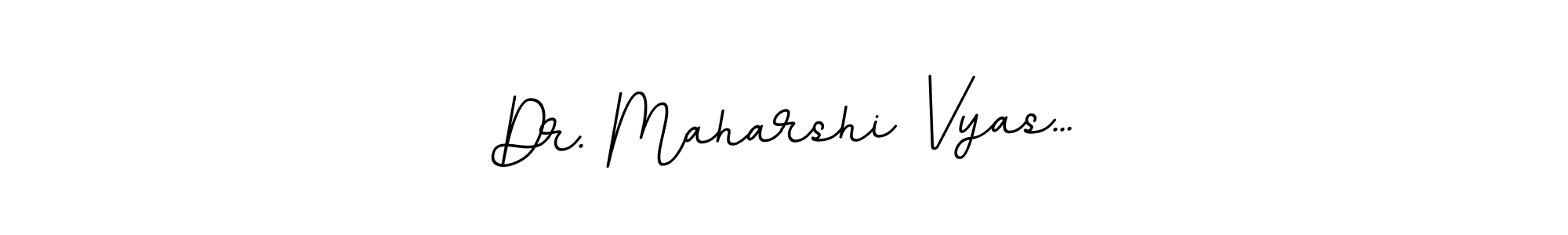 Design your own signature with our free online signature maker. With this signature software, you can create a handwritten (BallpointsItalic-DORy9) signature for name Dr. Maharshi Vyas.... Dr. Maharshi Vyas... signature style 11 images and pictures png