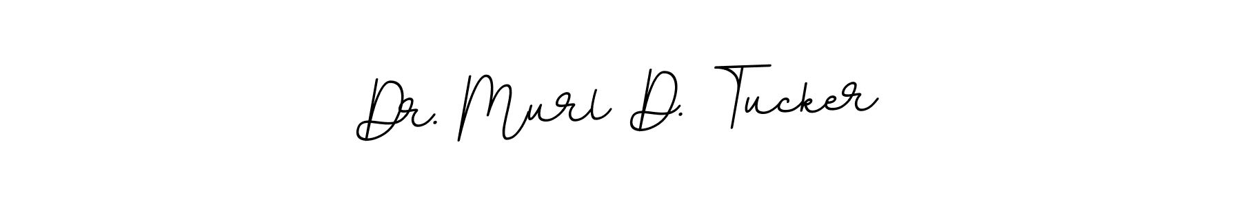 This is the best signature style for the Dr. Murl D. Tucker name. Also you like these signature font (BallpointsItalic-DORy9). Mix name signature. Dr. Murl D. Tucker signature style 11 images and pictures png