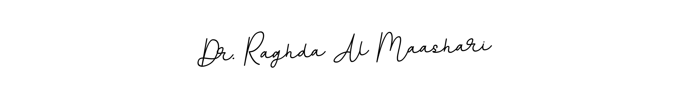 Make a beautiful signature design for name Dr. Raghda Al Maashari. With this signature (BallpointsItalic-DORy9) style, you can create a handwritten signature for free. Dr. Raghda Al Maashari signature style 11 images and pictures png