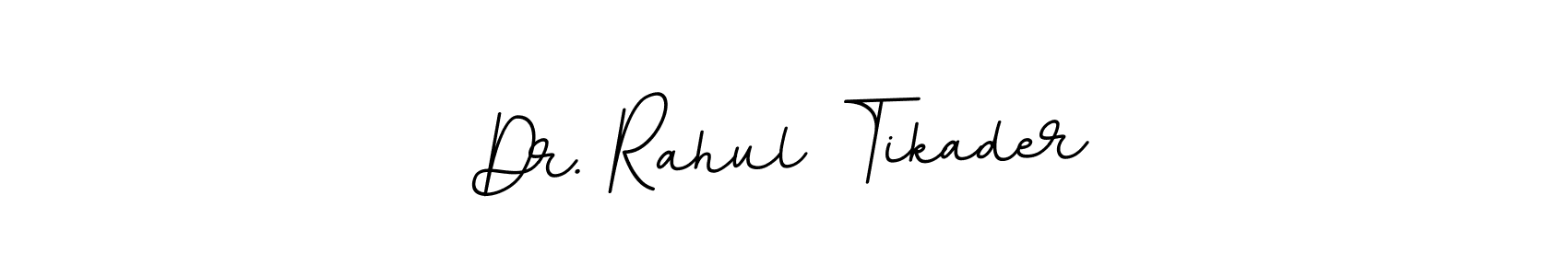 Use a signature maker to create a handwritten signature online. With this signature software, you can design (BallpointsItalic-DORy9) your own signature for name Dr. Rahul Tikader. Dr. Rahul Tikader signature style 11 images and pictures png