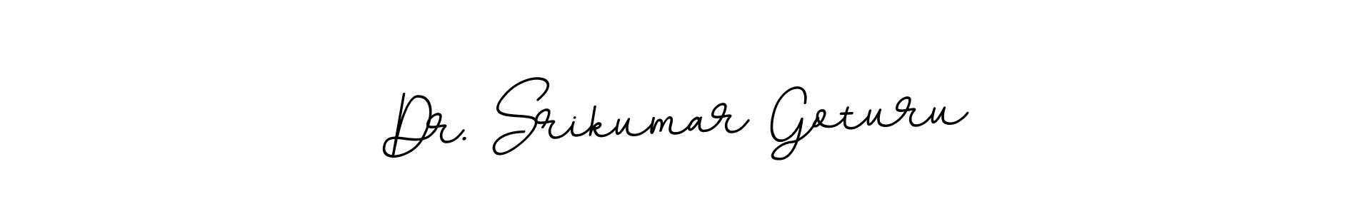 Dr. Srikumar Goturu stylish signature style. Best Handwritten Sign (BallpointsItalic-DORy9) for my name. Handwritten Signature Collection Ideas for my name Dr. Srikumar Goturu. Dr. Srikumar Goturu signature style 11 images and pictures png