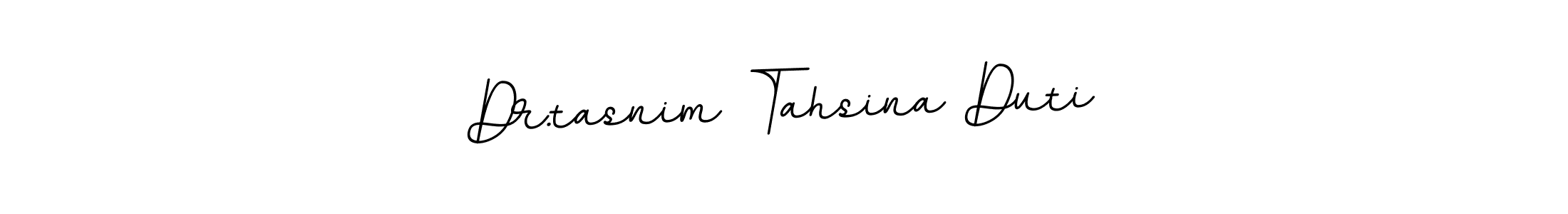 This is the best signature style for the Dr.tasnim Tahsina Duti name. Also you like these signature font (BallpointsItalic-DORy9). Mix name signature. Dr.tasnim Tahsina Duti signature style 11 images and pictures png