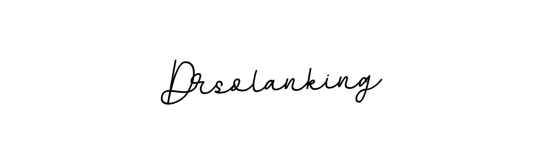 You should practise on your own different ways (BallpointsItalic-DORy9) to write your name (Drsolanking) in signature. don't let someone else do it for you. Drsolanking signature style 11 images and pictures png