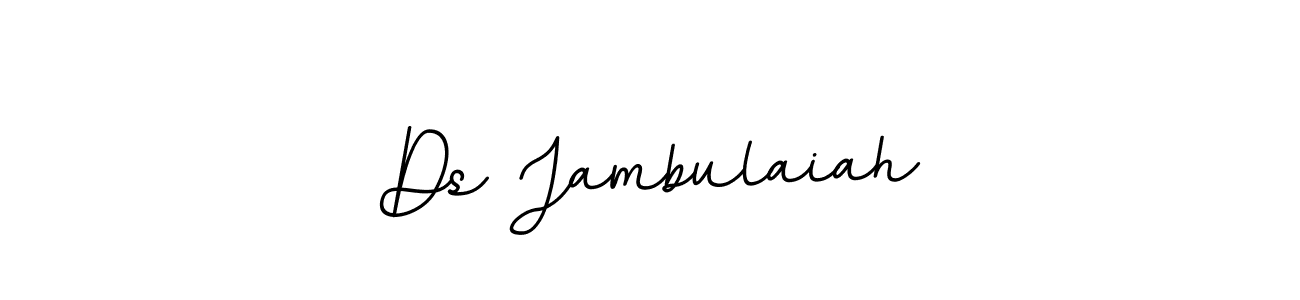 The best way (BallpointsItalic-DORy9) to make a short signature is to pick only two or three words in your name. The name Ds Jambulaiah include a total of six letters. For converting this name. Ds Jambulaiah signature style 11 images and pictures png
