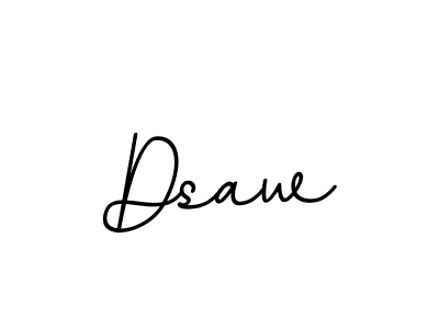 Create a beautiful signature design for name Dsaw. With this signature (BallpointsItalic-DORy9) fonts, you can make a handwritten signature for free. Dsaw signature style 11 images and pictures png