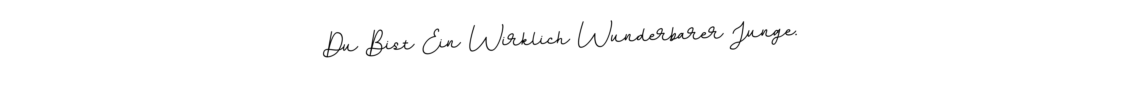 How to make Du Bist Ein Wirklich Wunderbarer Junge. name signature. Use BallpointsItalic-DORy9 style for creating short signs online. This is the latest handwritten sign. Du Bist Ein Wirklich Wunderbarer Junge. signature style 11 images and pictures png