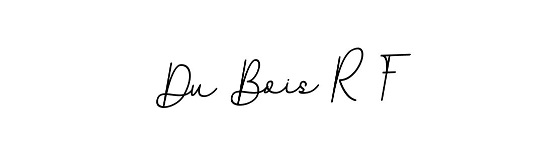 Make a beautiful signature design for name Du Bois R F. With this signature (BallpointsItalic-DORy9) style, you can create a handwritten signature for free. Du Bois R F signature style 11 images and pictures png