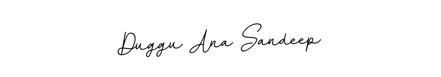 How to make Duggu Ana Sandeep signature? BallpointsItalic-DORy9 is a professional autograph style. Create handwritten signature for Duggu Ana Sandeep name. Duggu Ana Sandeep signature style 11 images and pictures png