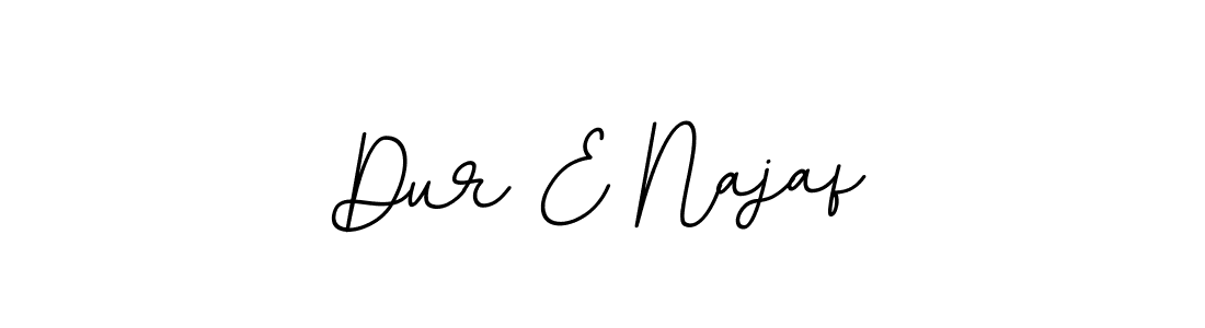 It looks lik you need a new signature style for name Dur E Najaf. Design unique handwritten (BallpointsItalic-DORy9) signature with our free signature maker in just a few clicks. Dur E Najaf signature style 11 images and pictures png