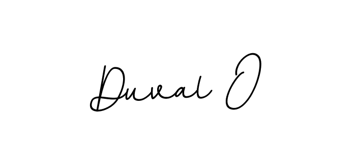 Create a beautiful signature design for name Duval O. With this signature (BallpointsItalic-DORy9) fonts, you can make a handwritten signature for free. Duval O signature style 11 images and pictures png