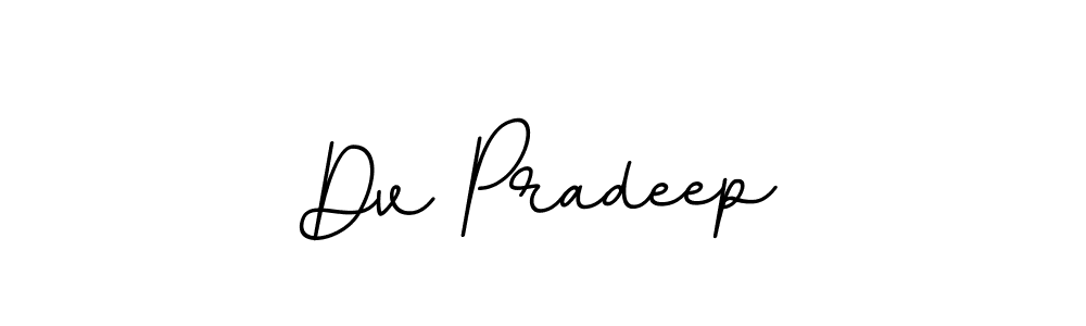 Dv Pradeep stylish signature style. Best Handwritten Sign (BallpointsItalic-DORy9) for my name. Handwritten Signature Collection Ideas for my name Dv Pradeep. Dv Pradeep signature style 11 images and pictures png