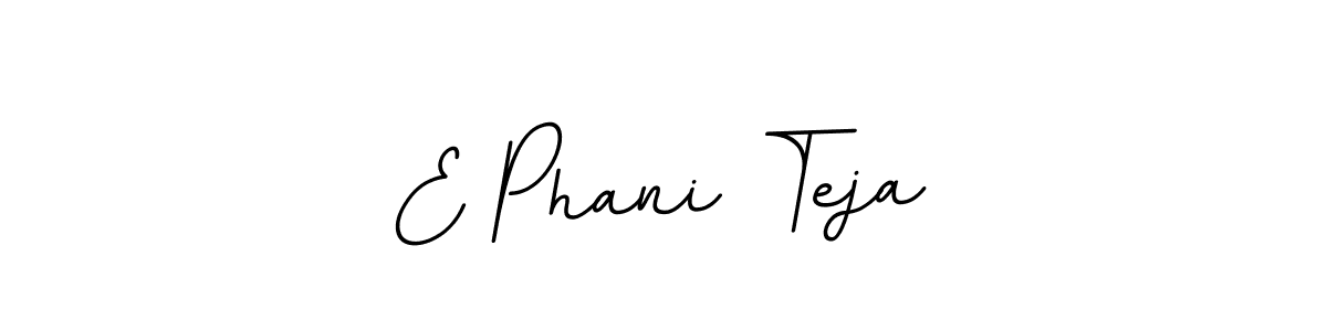 This is the best signature style for the E Phani Teja name. Also you like these signature font (BallpointsItalic-DORy9). Mix name signature. E Phani Teja signature style 11 images and pictures png