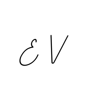 Create a beautiful signature design for name E V. With this signature (BallpointsItalic-DORy9) fonts, you can make a handwritten signature for free. E V signature style 11 images and pictures png