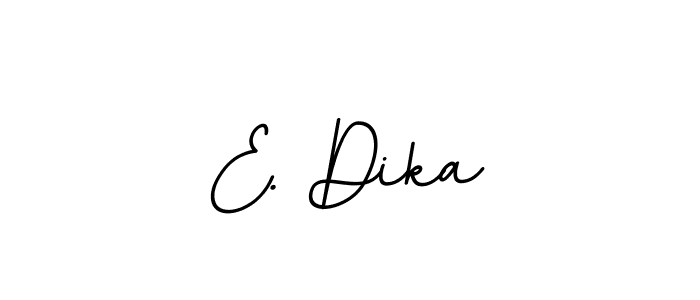 It looks lik you need a new signature style for name E. Dika. Design unique handwritten (BallpointsItalic-DORy9) signature with our free signature maker in just a few clicks. E. Dika signature style 11 images and pictures png