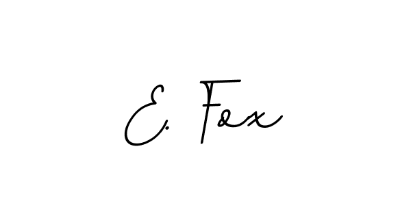 Also we have E. Fox name is the best signature style. Create professional handwritten signature collection using BallpointsItalic-DORy9 autograph style. E. Fox signature style 11 images and pictures png