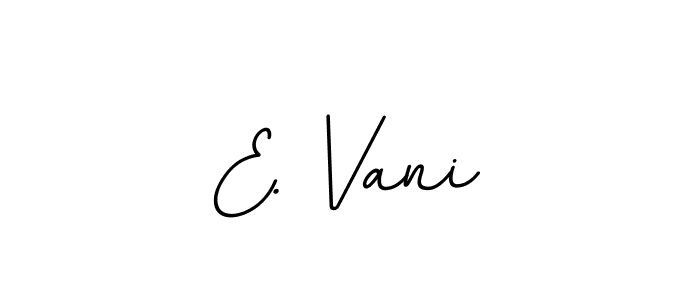 It looks lik you need a new signature style for name E. Vani. Design unique handwritten (BallpointsItalic-DORy9) signature with our free signature maker in just a few clicks. E. Vani signature style 11 images and pictures png