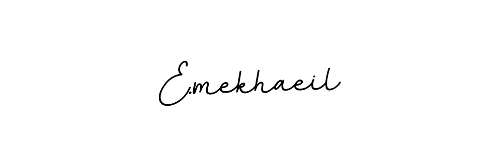 You should practise on your own different ways (BallpointsItalic-DORy9) to write your name (E.mekhaeil) in signature. don't let someone else do it for you. E.mekhaeil signature style 11 images and pictures png