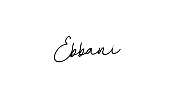 Here are the top 10 professional signature styles for the name Ebbani. These are the best autograph styles you can use for your name. Ebbani signature style 11 images and pictures png