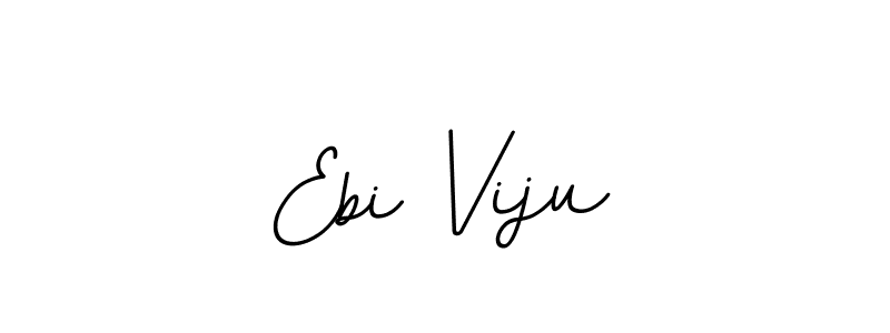 You should practise on your own different ways (BallpointsItalic-DORy9) to write your name (Ebi Viju) in signature. don't let someone else do it for you. Ebi Viju signature style 11 images and pictures png
