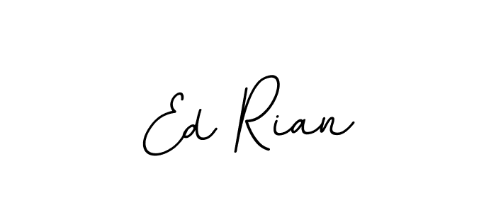 Design your own signature with our free online signature maker. With this signature software, you can create a handwritten (BallpointsItalic-DORy9) signature for name Ed Rian. Ed Rian signature style 11 images and pictures png