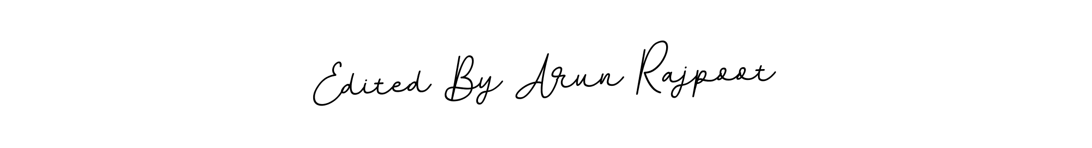 How to make Edited By Arun Rajpoot signature? BallpointsItalic-DORy9 is a professional autograph style. Create handwritten signature for Edited By Arun Rajpoot name. Edited By Arun Rajpoot signature style 11 images and pictures png