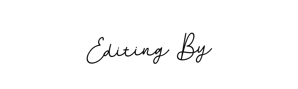 Create a beautiful signature design for name Editing By. With this signature (BallpointsItalic-DORy9) fonts, you can make a handwritten signature for free. Editing By signature style 11 images and pictures png