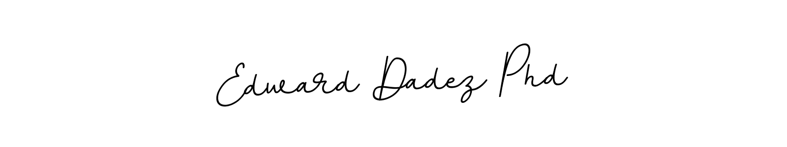 How to make Edward Dadez Phd signature? BallpointsItalic-DORy9 is a professional autograph style. Create handwritten signature for Edward Dadez Phd name. Edward Dadez Phd signature style 11 images and pictures png