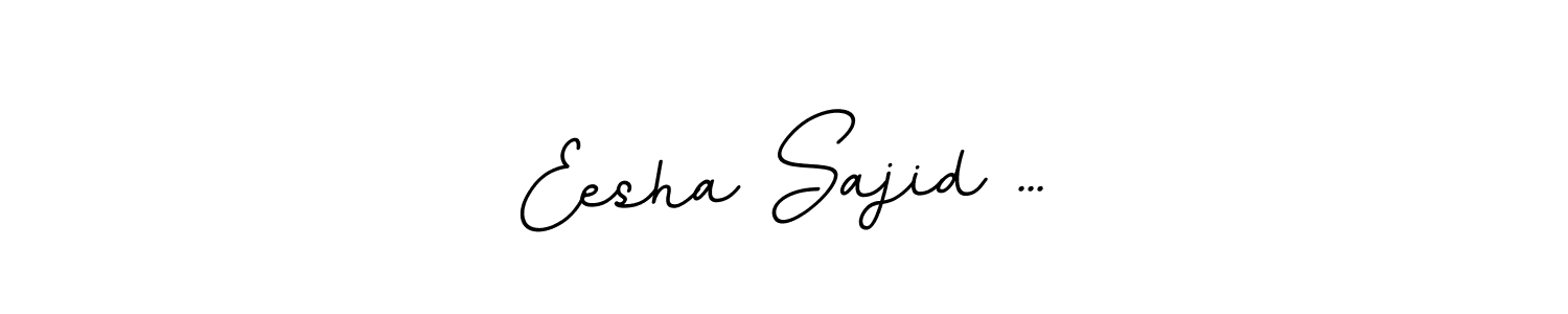 Also You can easily find your signature by using the search form. We will create Eesha Sajid ... name handwritten signature images for you free of cost using BallpointsItalic-DORy9 sign style. Eesha Sajid ... signature style 11 images and pictures png