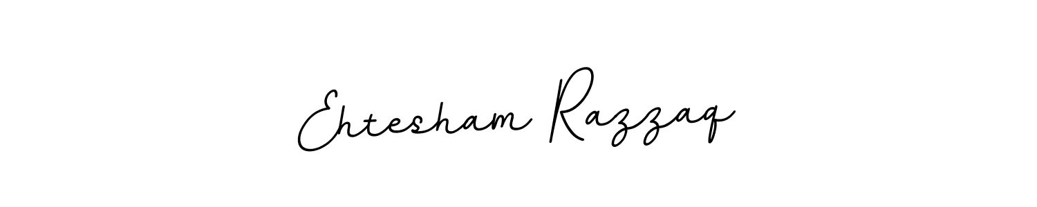 How to make Ehtesham Razzaq name signature. Use BallpointsItalic-DORy9 style for creating short signs online. This is the latest handwritten sign. Ehtesham Razzaq signature style 11 images and pictures png