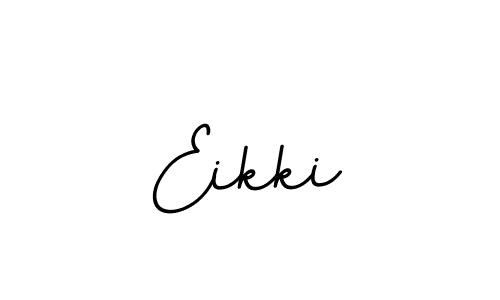 Eikki stylish signature style. Best Handwritten Sign (BallpointsItalic-DORy9) for my name. Handwritten Signature Collection Ideas for my name Eikki. Eikki signature style 11 images and pictures png