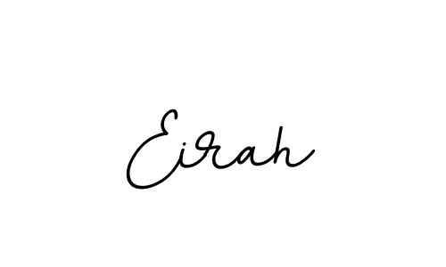 Also we have Eirah name is the best signature style. Create professional handwritten signature collection using BallpointsItalic-DORy9 autograph style. Eirah signature style 11 images and pictures png