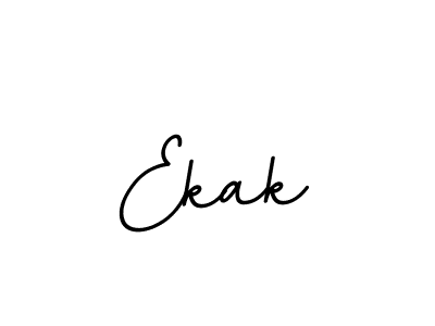 Also we have Ekak name is the best signature style. Create professional handwritten signature collection using BallpointsItalic-DORy9 autograph style. Ekak signature style 11 images and pictures png