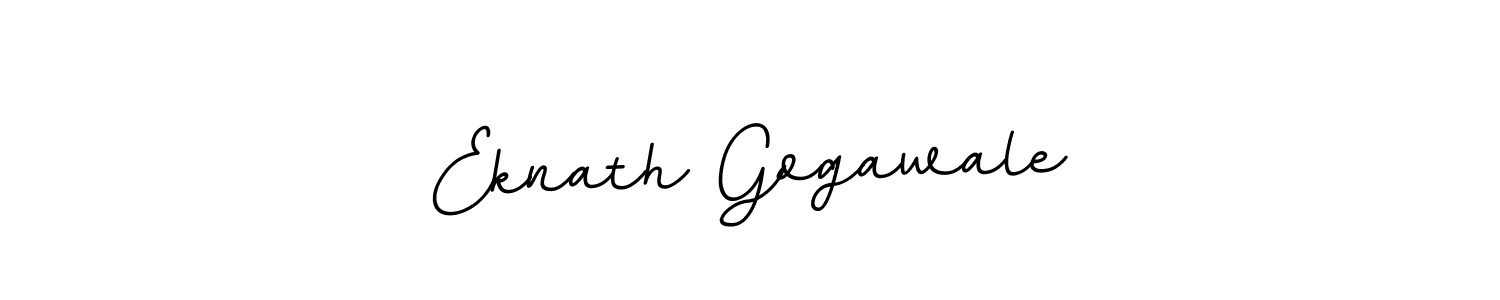 You should practise on your own different ways (BallpointsItalic-DORy9) to write your name (Eknath Gogawale) in signature. don't let someone else do it for you. Eknath Gogawale signature style 11 images and pictures png