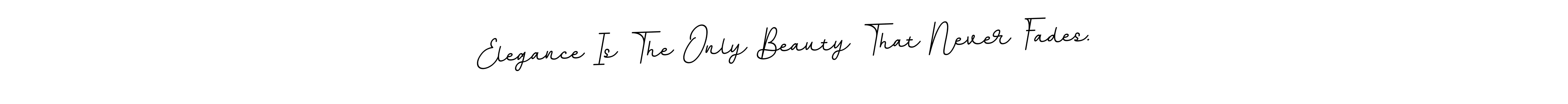 It looks lik you need a new signature style for name Elegance Is The Only Beauty That Never Fades.. Design unique handwritten (BallpointsItalic-DORy9) signature with our free signature maker in just a few clicks. Elegance Is The Only Beauty That Never Fades. signature style 11 images and pictures png