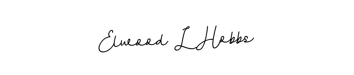 You should practise on your own different ways (BallpointsItalic-DORy9) to write your name (Elwood L Hobbs) in signature. don't let someone else do it for you. Elwood L Hobbs signature style 11 images and pictures png