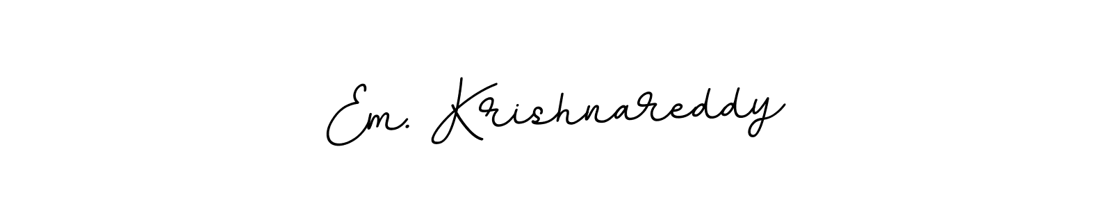 Design your own signature with our free online signature maker. With this signature software, you can create a handwritten (BallpointsItalic-DORy9) signature for name Em. Krishnareddy. Em. Krishnareddy signature style 11 images and pictures png