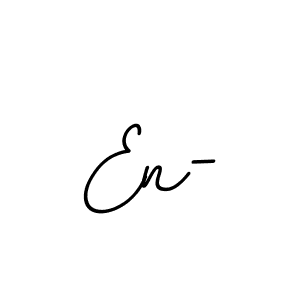 Once you've used our free online signature maker to create your best signature BallpointsItalic-DORy9 style, it's time to enjoy all of the benefits that En- name signing documents. En- signature style 11 images and pictures png