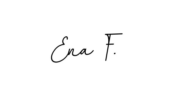 This is the best signature style for the Ena F. name. Also you like these signature font (BallpointsItalic-DORy9). Mix name signature. Ena F. signature style 11 images and pictures png