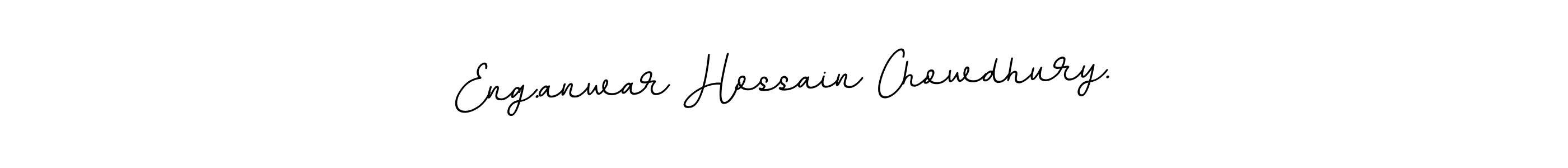 This is the best signature style for the Eng.anwar Hossain Chowdhury. name. Also you like these signature font (BallpointsItalic-DORy9). Mix name signature. Eng.anwar Hossain Chowdhury. signature style 11 images and pictures png