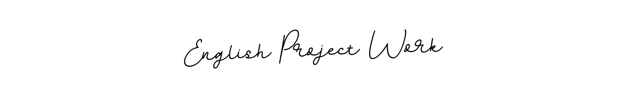 Make a beautiful signature design for name English Project Work. Use this online signature maker to create a handwritten signature for free. English Project Work signature style 11 images and pictures png