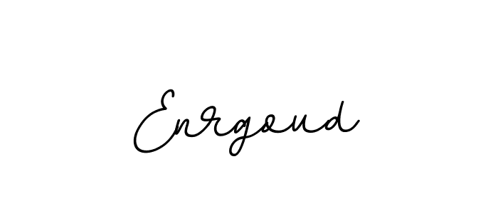 Make a beautiful signature design for name Enrgoud. With this signature (BallpointsItalic-DORy9) style, you can create a handwritten signature for free. Enrgoud signature style 11 images and pictures png