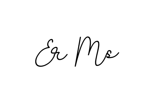 Similarly BallpointsItalic-DORy9 is the best handwritten signature design. Signature creator online .You can use it as an online autograph creator for name Er Ms. Er Ms signature style 11 images and pictures png